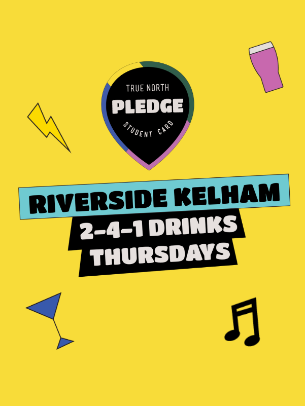 Riverside Kelham 2-4-1 Drinks Pledge Student Card